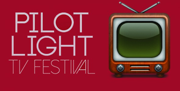 Pilot Light TV Festival: Season 2