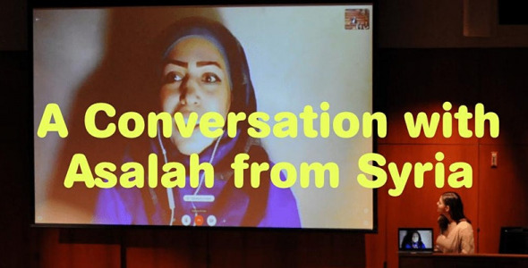 Refugee Voices: Virtual Refugee Conversation with Asalah from Syria