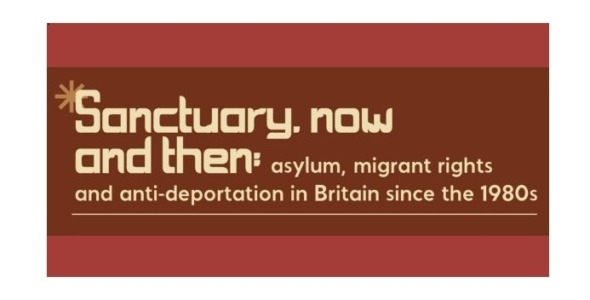 Sanctuary, now and then: asylum, migrant rights an…