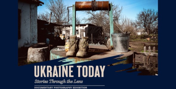 Ukraine Today Exhibition