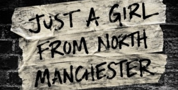 Just A Girl From North Manchester: A Photographic Exhibition